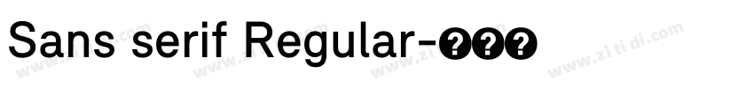 Sans serif Regular字体转换 Sans serif Regular字体转换